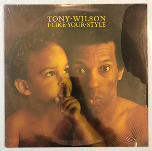 ■1976年 US盤 オリジナル TONY WILSON / I LIKE YOUR STYLE 12”LP BR 6966 Bearsville