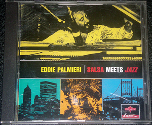 エディ・パルミエリ EDDIE PALMIERI / SALSA MEETS JAZZ