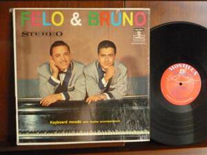 FELO & BRUNO/PIANO AND RHYTHM ACCOMPANIMENT-2012 （LP）