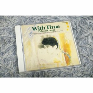 【邦楽CD】来生たかお（きすぎたかお） 『With Time』[CD-13953]