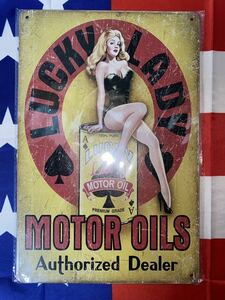 新品未使用　made in USA メタルサイン 「Luckey Lady Motor Oil」 #1998 ホットロッド ブリキ看板