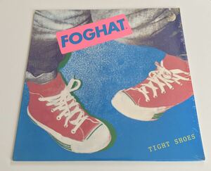 【未開封シュリンク】Foghat / Tight Shoes LP BEARSVILLE RECORDS USオリジナル BHS6999 UKブルーズロック,サザンロック,ブギー,80年9th,