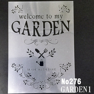 ☆Welcome to my Garden 　飾り罫　ウエルカムボード　ステンシルシート NO276