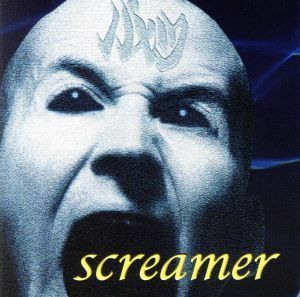 ｓｃｒｅａｍｅｒ／バ×ツ