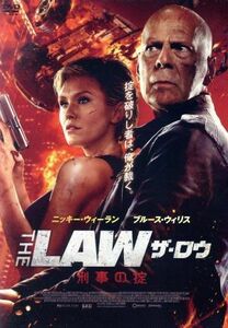 ザ・ロウ　刑事の掟／ブルース・ウィリス,ニッキー・ウィーラン,スティーヴ・グッテンバーグ,ララ・ケント,タイラー・ジョン・オルソン,マ