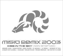 MISIA REMIX 2003 KISS IN THE SKY NON STOP MIX レンタル落ち 中古 CD