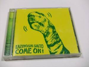 斉藤和義 COME ON! CDシングル　読み込み動作問題なし 2009年発売