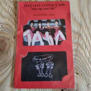 テレカ MAX「MAX LIVE CONTACT 1998 ”max up your life” 台紙付」2枚組 テレホンカード　oa-1