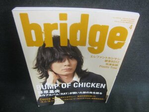 bridge 2014.4 BUMP OF CHICKEN　日焼け有/CAO