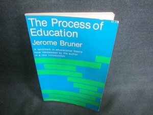 Bruner The process of Education　書込み・シミ日焼け有/CAO