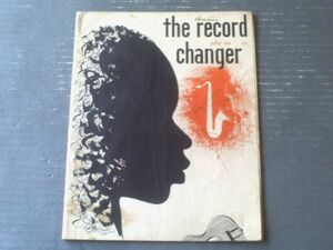 洋雑誌【レコードチェンジャー the record changer（昭和２３年７月号）】「キッド・オリー」「ママ・ヤンシー」「マックス・ローチ」等