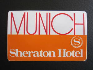 ホテル ラベル■シェラトン■MUNCHEN■ミュンヘン■Sheraton■ステッカー