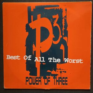 12inch POWER OF THREE / BEST OF ALL THE WORST