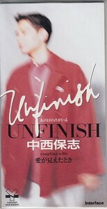 ◎CDシングル　中西保志 UNFINISH