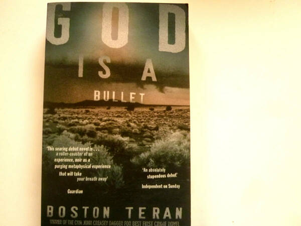 （洋書と単行本のセット）God is a Bullet 神は銃弾 ボストン・テラン