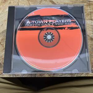 シ● HIPHOP,R&B A-TOWN PLAYERS - PLAYER CAN'T YOU SEE シングル,PROMO盤 CD 中古品