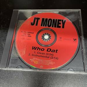 ● HIPHOP,R&B JT MONEY - WHO DAT シングル, 2 SONGS, INST, 90'S, 1999, PROMO CD 中古品