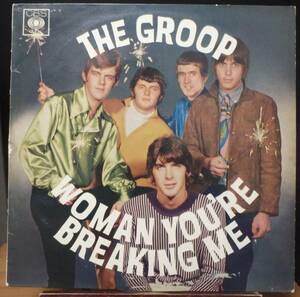 【CR580】THE GROOP 「Woman You’re Breaking Me」, ’67 AUSTRALIA mono Original　★ガレージ・ロック/ポップ・ロック/ビート