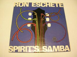 ●JAZZ LP●RON ESCHETE / SPIRIT'S SAMBA