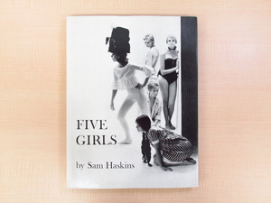 サム・ハスキンス 直筆献呈サイン入（常陸宮正仁親王宛）Sam Haskins『Five girls』1962年Crown Publishers刊 初版本