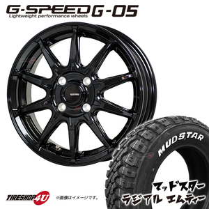 4本セット G-SPEED G-05 G05 軽量 12x3.50B 4/100 +42 MBK MUDSTAR radial M/T 145/80R12 80/78N マッドスター MT 軽バン エブリィ など