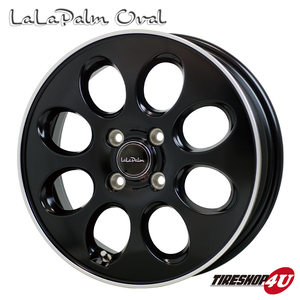 4本セット LaLaPalm oval ララパーム オーバル 14x5.0J 4/100 ブラック MUDSTAR wanpaku M/T MT 155/65R14 マッドスター ムーヴ ワゴンR EK