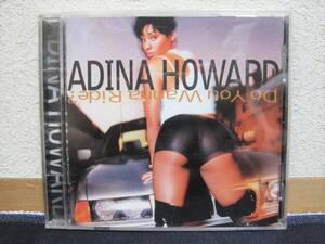 【 ADINA HOWARD アディナハワード / DO YOU WANNA RIDE 】 輸入盤 12センチ CD アルバム 【 廃盤 希少 レア盤 】