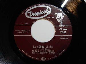 Ariza Y Su Combo La Cosquillita / El Tamarindo Tropical Ecuador 73541 200151 LATIN CUMBIA латиноамериканский kn Via 7 дюймовый 45