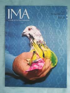 IMA イマ LIVING WITH PHOTOGRAPHY 2012年 Spring／Summer Vol.0 創刊準備号 アマナホールディングス