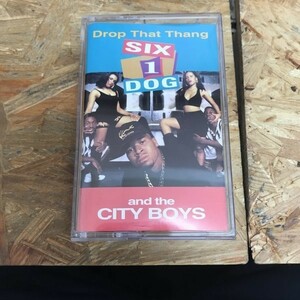 HIP HOP SIX 1 DOG - DROP THAT THANG REMIXバージョンシングルRARE入手困難 TAPE 中古品