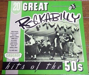 20 Great Rockabilly Hits Of The 50's - LP/50s,ロカビリー,Johnny Todd,Jesse James,Don Cole,The Poorboys,Hal Harris,Les Cole,Cascade