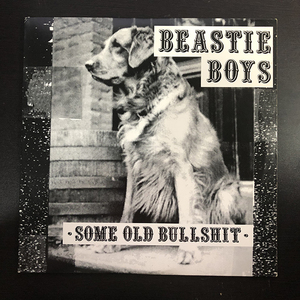Beastie Boys / Some Old Bullshit [Grand Royal GR 003] 