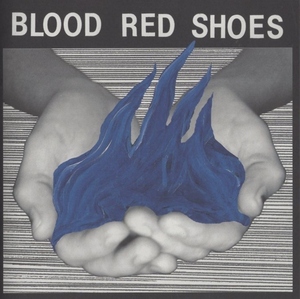 ブラッド・レッド・シューズ BLOOD RED SHOES / ファイヤー・ライク・ディス FIRE LIKE THIS / 2010.02.10 / 2ndアルバム / HSE-70095