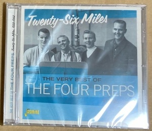 CD★THE FOUR PREPS 「THE VERY BEST OF THE FOUR PREPS - TWENTY-SIX MILES」　フォー・プレップス、未開封