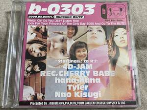 赤坂BLITZ 非売品CD 4D-JAM, REC, CHERRY BABE, hana-hana, Tyler, Nao Kisugi