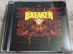 [US正統派メタル] BREAKER - PEACE LOVE DEATH 2008年