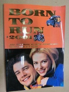 スズキ 2001年 BORN TO RUN オリジナルグッズカタログ 用品 純正 伊T