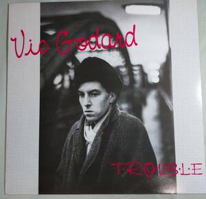 LPレコード『T.R.O.U.B.L.E』/ヴィック・ゴダード/VIC GODARD/UK盤/ROUGH86