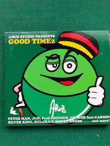 2211★ARUZ STUDIO PRESENTS★GOOD TIMEZ★レゲエ★ダブ★MIX★DJ★V.A★オムニバス★CD