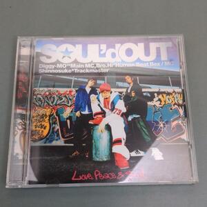 4059【CD盤】 ☆めったに出品されない ☆程度良好☆ SOUL'd OUT/Love,Peace&Soul mc157 ≪貴重CD≫　