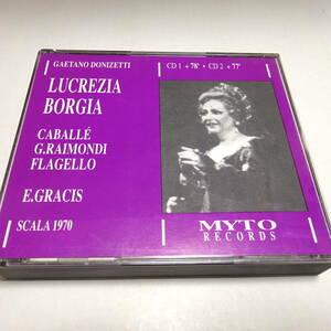 輸入盤/MYTO/2CD「ドニゼッティ：ルクレツィア・ボルジア」グラチス/カバリェ/フラジェッロ/1970年スカラ座