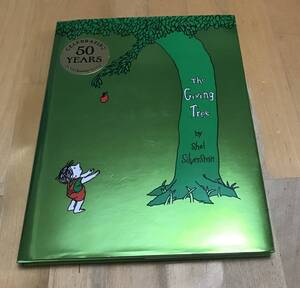 古本 洋書 絵本 The Giving Tree Shel Silverstein 50 years 50th Anniversary おおきな木 シェル・シルヴァスタイン 50周年
