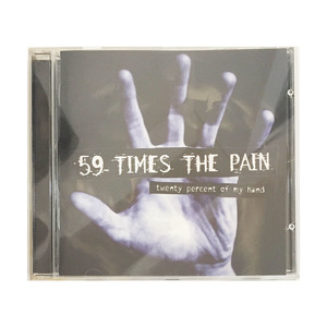 洋楽 CD ５９ タイムズ ザ ペイン トゥエンティ パーセント オブ マイ ハンド 59 Times The Pain Twenty Percent Of My Hand ハードコア