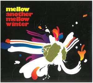 mellow(メロウ) / another mellow winter (ケース破損あり) CD