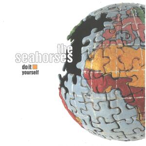 the seahorses(ザ・シーホーセズ) / do it yourself　CD