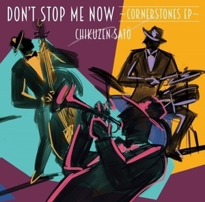 【新宿ALTA】 新品 佐藤竹善/Don't Stop Me Now -cornerstones Ep- (アナログレコード)(HR12S023)