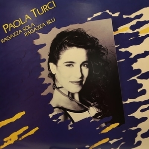 【HMV渋谷】PAOLA TURCI/RAGAZZA SOLA RAGAZZA BLU(ZL71678)