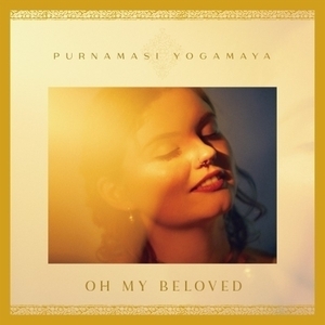 【新宿ALTA】 新品 Purnamasi Yogamaya/Oh My Beloved (国内盤/アナログレコード)(THLP583)