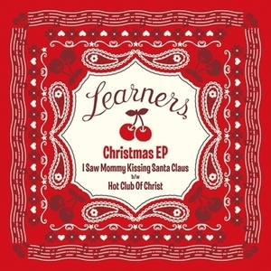 【新宿ALTA】 新品 LEARNERS/Christmas EP (7インチシングルレコード)(KKV041VL2)