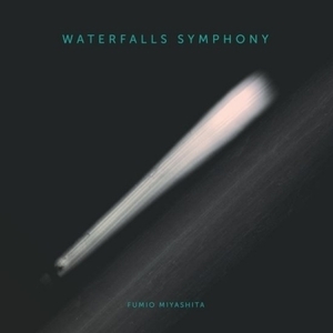 【新宿ALTA】 新品 Fumio Miyashita/Waterfall Symphony (Unreleased Album) (アナログレコード）(PALP005)